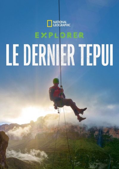 Explorer : Le dernier tepui-poster-2022-1652948374