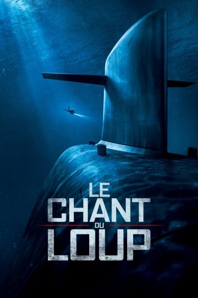 Le Chant du loup-poster-2019-1651833117