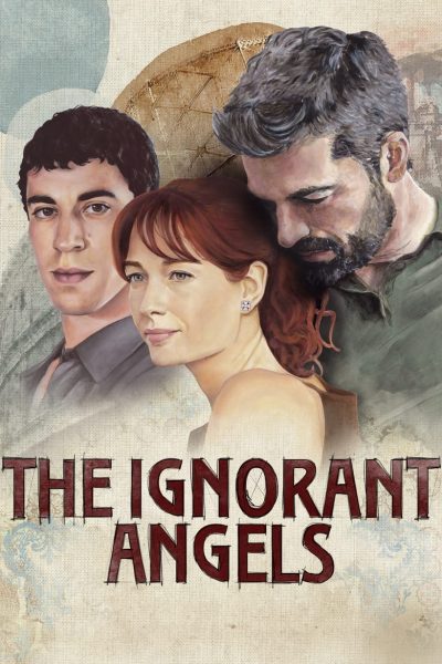 The Ignorant Angels-poster-2022-1652713563