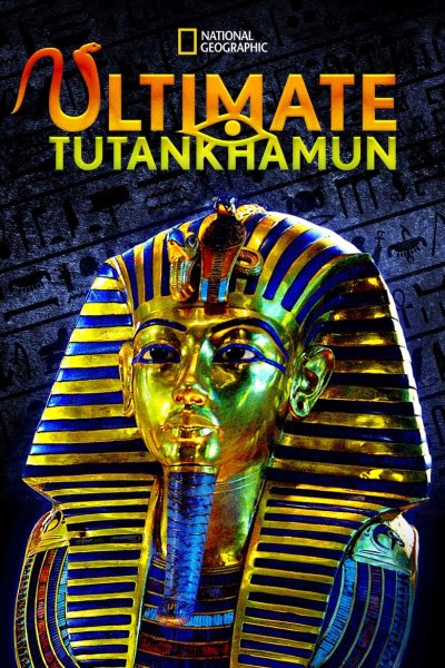 Ultimate Tutankhamun-poster-2013-1652428549