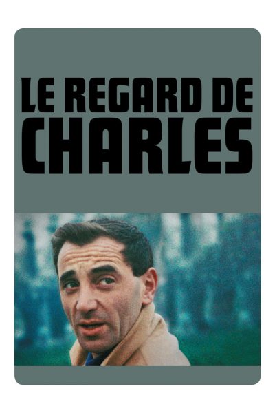 Le Regard de Charles-poster-2019-1655208872