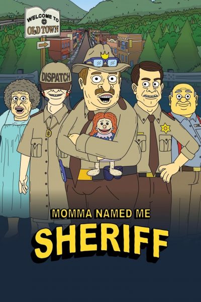 Momma Named Me Sheriff-poster-2019-1655207863