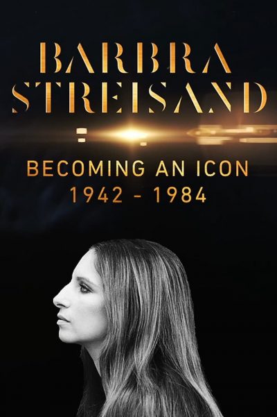 Barbra Streisand, naissance d’une diva 1942–1984-poster-2017-1658912400