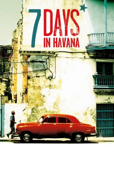 7 jours à la Havane-poster-2012-1658756778