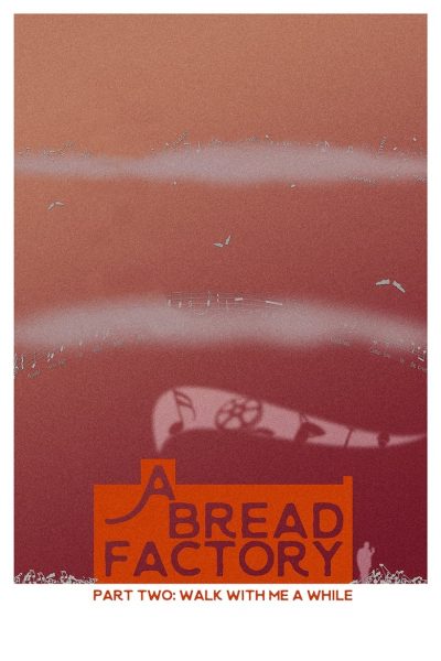 A Bread Factory, Part 2 : Un petit coin de paradis-poster-2018-1658987112