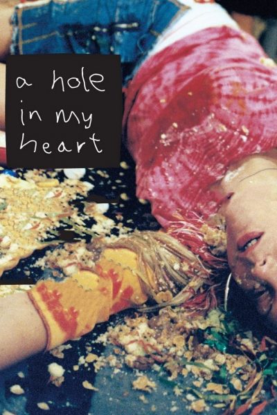A Hole in my Heart-poster-2005-1658698522