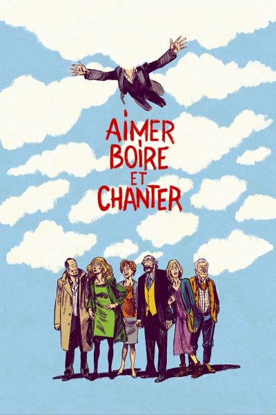 Aimer, boire et chanter-poster-2014-1658792807