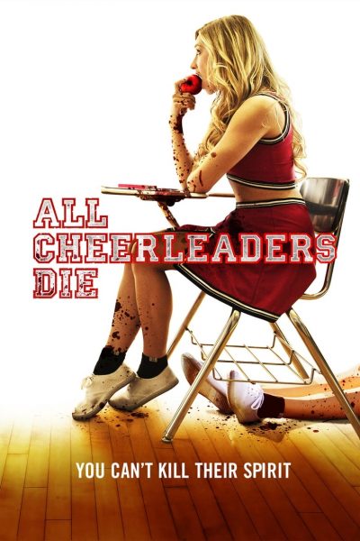 All Cheerleaders Die-poster-2013-1658784401