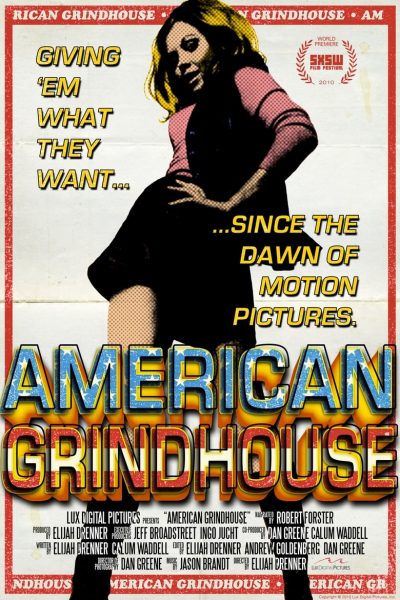 American Grindhouse-poster-2011-1658749880