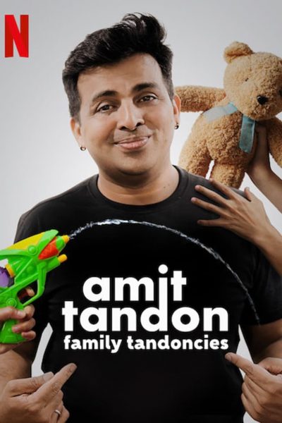 Amit Tandon: Family Tandoncies-poster-2020-1658990273