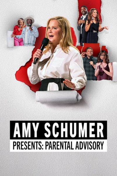 Amy Schumer Presents: Parental Advisory-poster-2022-1659023327