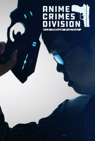Anime Crimes Division-poster-2017-1659064894