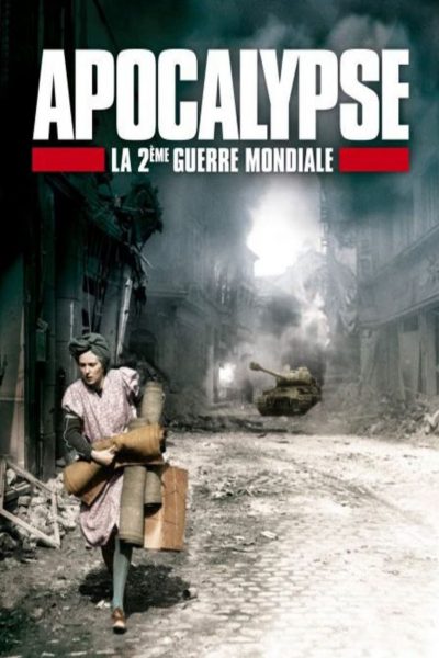 Apocalypse, La Deuxième Guerre mondiale-poster-2009-1659038441