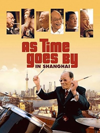 As Time Goes by in Shanghai-poster-2013-1658784887