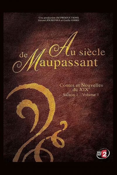 Au siècle de Maupassant: Contes et nouvelles du XIXème siècle-poster-2009-1659038652