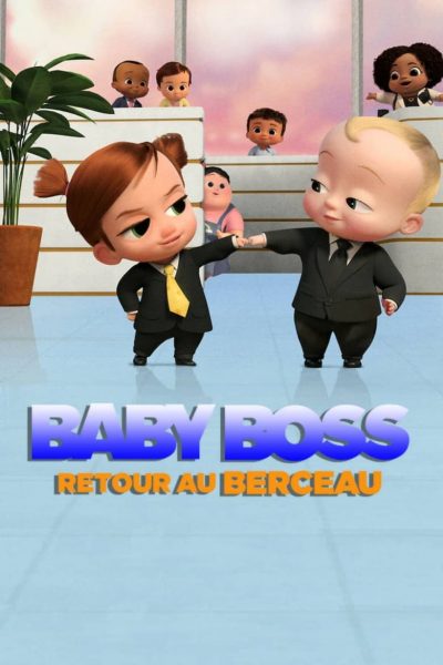 Baby Boss : Retour au berceau-poster-2022-1659132910