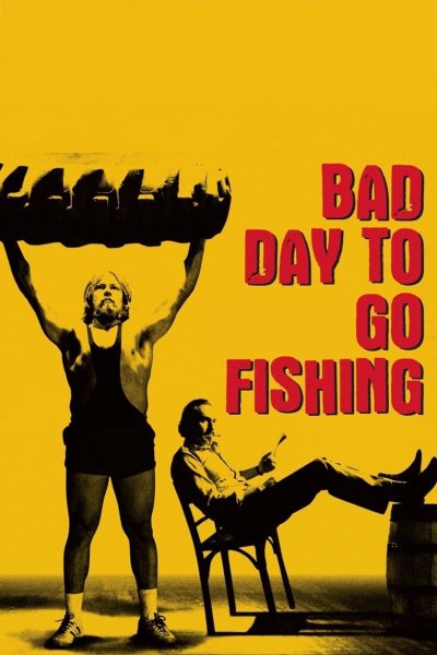 Bad Day to Go Fishing-poster-2009-1658730716