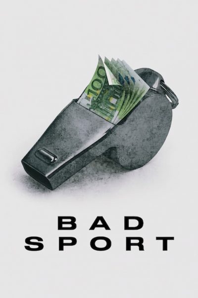 Bad Sport : la triche organisée-poster-2021-1659004166