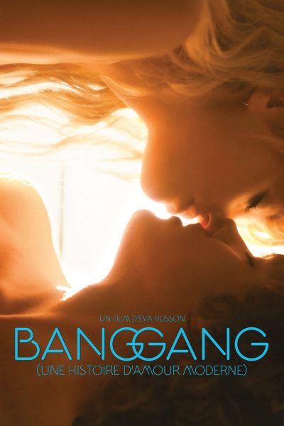 Bang Gang-poster-2015-1658826466