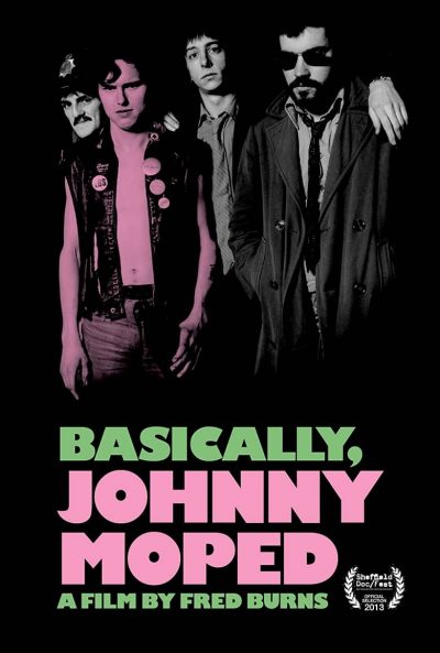 Basically, Johnny Moped-poster-2013-1658769059