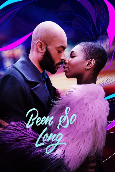 Been So Long-poster-2018-1658949015