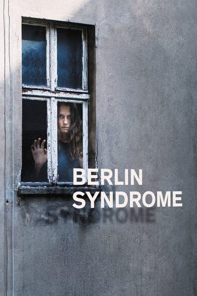 Berlin Syndrome-poster-2017-1658911871