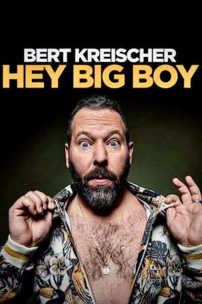 Bert Kreischer: Hey Big Boy-poster-2020-1658990076