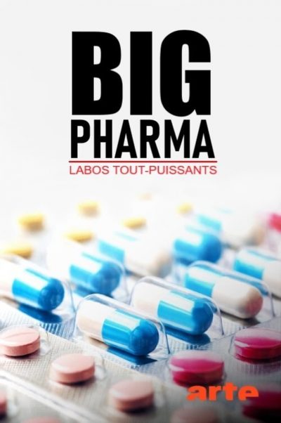 Big Pharma, labos tout-puissants-poster-2020-1658989630