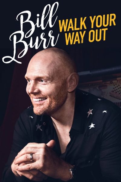 Bill Burr: Walk Your Way Out-poster-2017-1658912318
