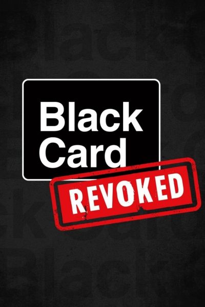 Black Card Revoked-poster-2018-1659065336
