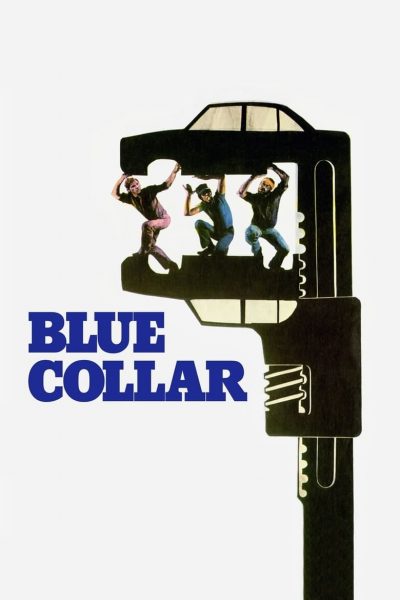 Blue Collar-poster-1978-1658428488