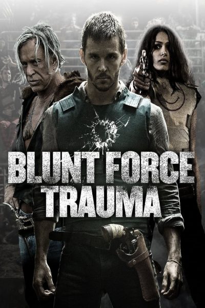 Blunt Force Trauma-poster-2015-1658826613