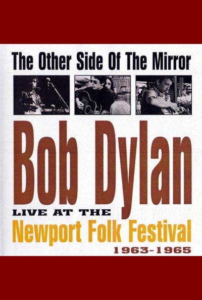 Bob Dylan – Live At the Newport Folk Festival-poster-2007-1658728523