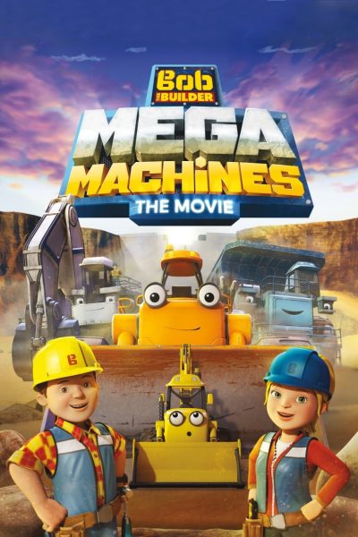 Bob le Bricoleur : Mega Machines-poster-2017-1658912219