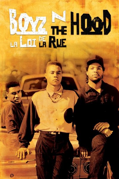 Boyz n the Hood : La loi de la rue-poster-1991-1658619193