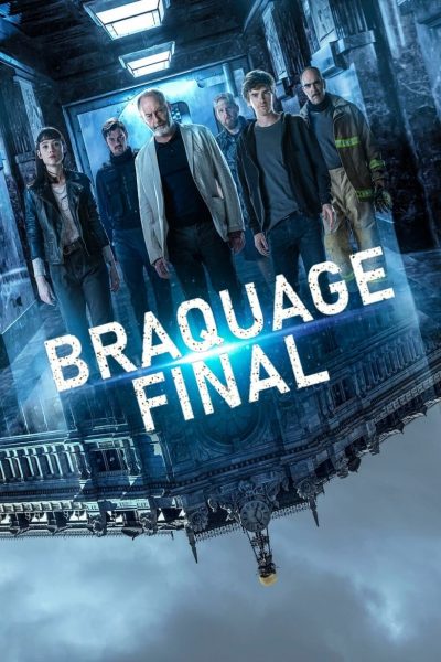 Braquage Final-poster-2021-1659022498