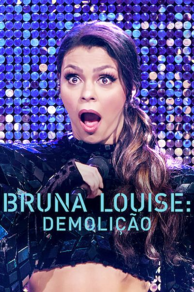 Bruna Louise: Demolition-poster-2022-1659023391