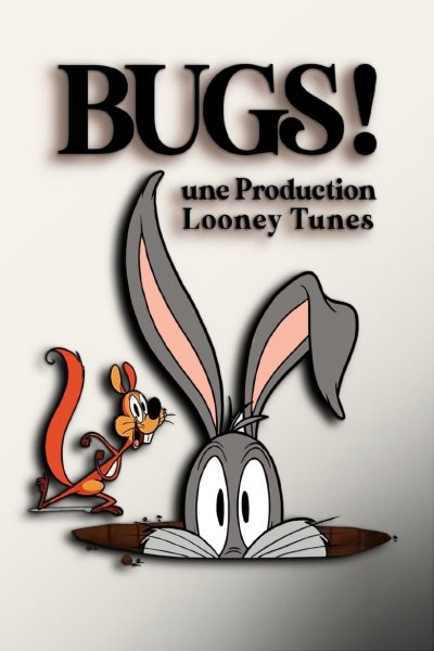 Bugs ! Une Production Looney Tunes-poster-2015-1659064205