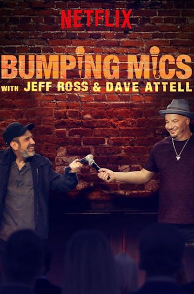 Bumping Mics with Jeff Ross & Dave Attell-poster-2018-1659187165