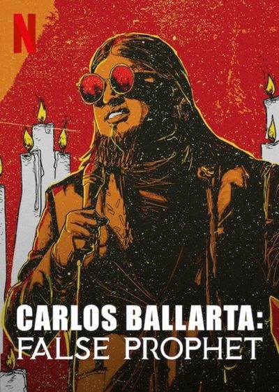 Carlos Ballarta : Falso profeta-poster-2021-1659015230