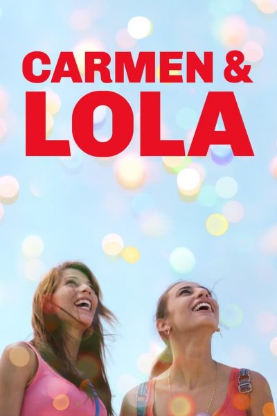 Carmen & Lola-poster-2018-1658948420