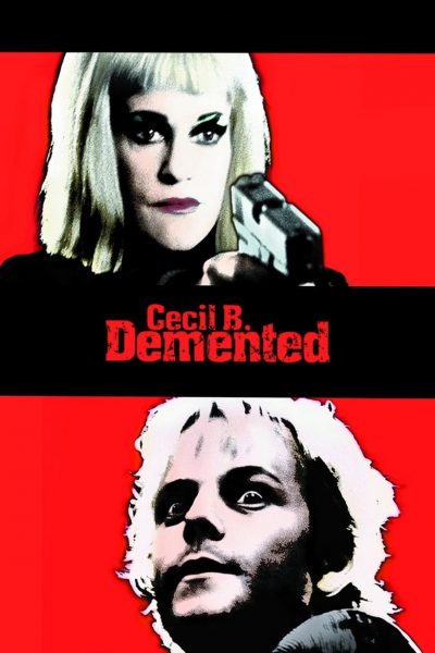 Cecil B. Demented-poster-2000-1658672699