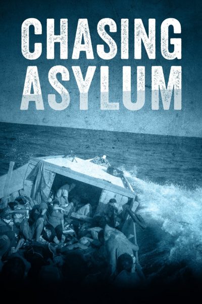 Chasing Asylum-poster-2016-1658880781