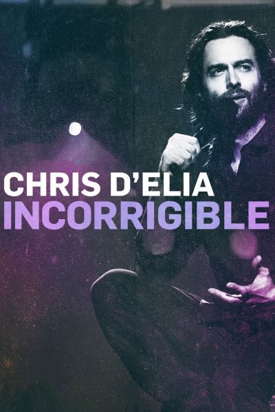 Chris D’Elia: Incorrigible-poster-2015-1658827212