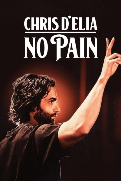 Chris D’Elia: No Pain-poster-2020-1658990095