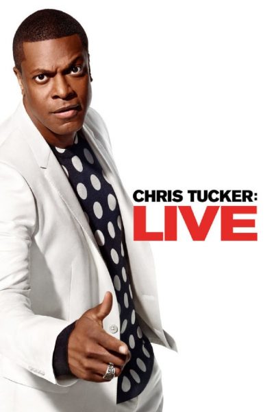 Chris Tucker: Live-poster-2015-1658827036