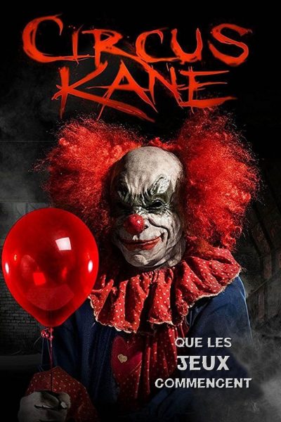 Circus Kane-poster-2017-1658912272