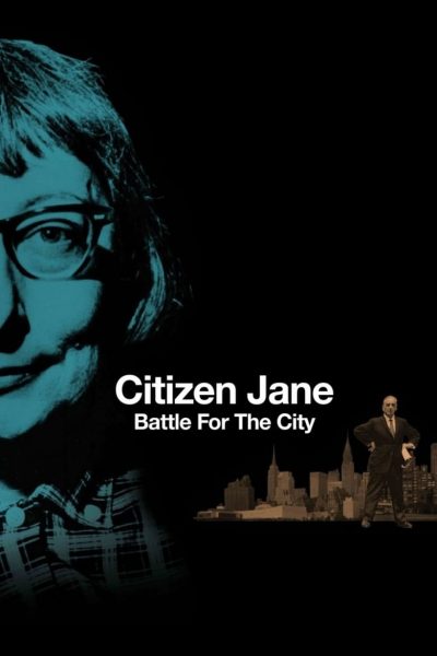 Citizen Jane: Battle for the City-poster-2017-1658941747