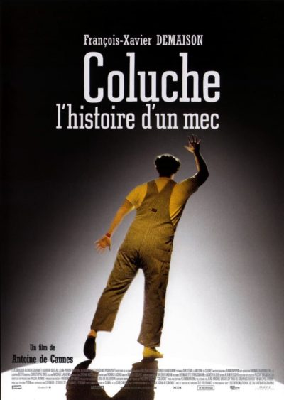 Coluche, l’histoire d’un mec-poster-2008-1658729047