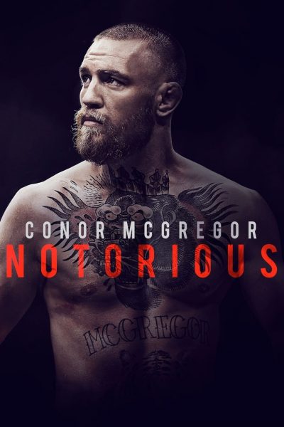 Conor McGregor : Notorious-poster-2017-1658911793